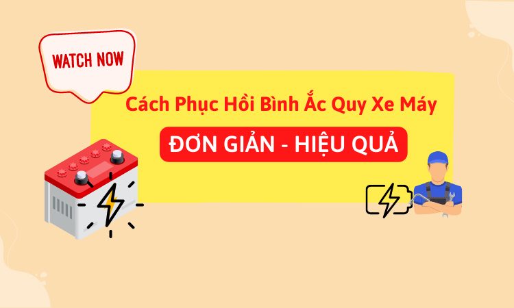 [ XEM NGAY] Cách phục hồi bình ắc quy xe máy HIỆU QUẢ  tại nhà